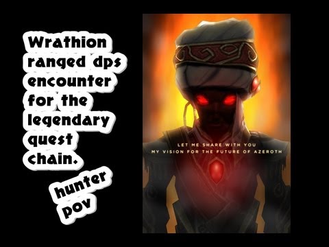 Legendary quest, Wrathion encounter, ranged dps challenge - World of Warcraft