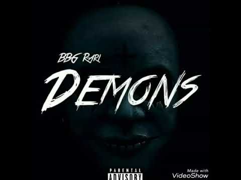 Demons - Rari x BBG Ben