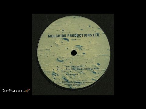 Melchior Productions ‎Ltd. - Essa (Original)