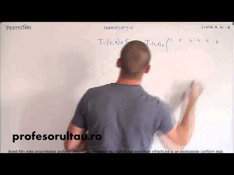 11   Permutari   transpozitie   partea 3 - profesorultau.ro