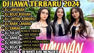 Download lagu DJ LAGU JAWA FULL BASS HOREG VIRAL TERBARU 2024 - DJ BOJO BIDUAN X DJ LAMUNAN DJ TANTI FULL ALBUM mp3