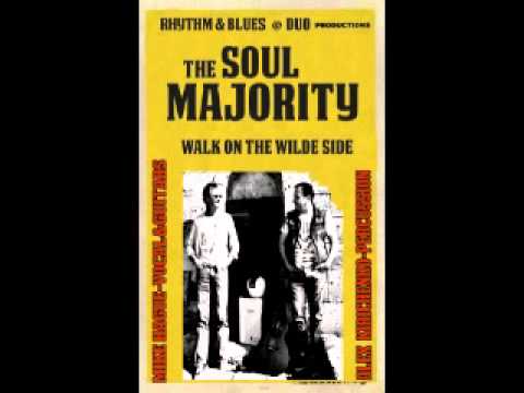 The Soul Majority-Walk On The Wilde Side