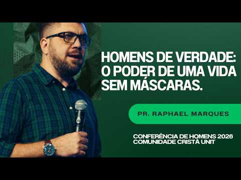Homens de verdade: o poder de uma vida sem máscaras.