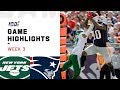 Jets vs. Patriots Week 3 Highlights | NFL 2019