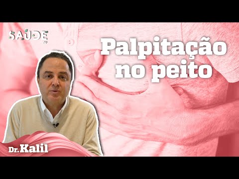 O que é e como identificar a PALPITAÇÃO NO PEITO | Dr. Kalil