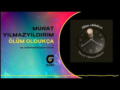 Video thumbnail for Ölüm Oldukça