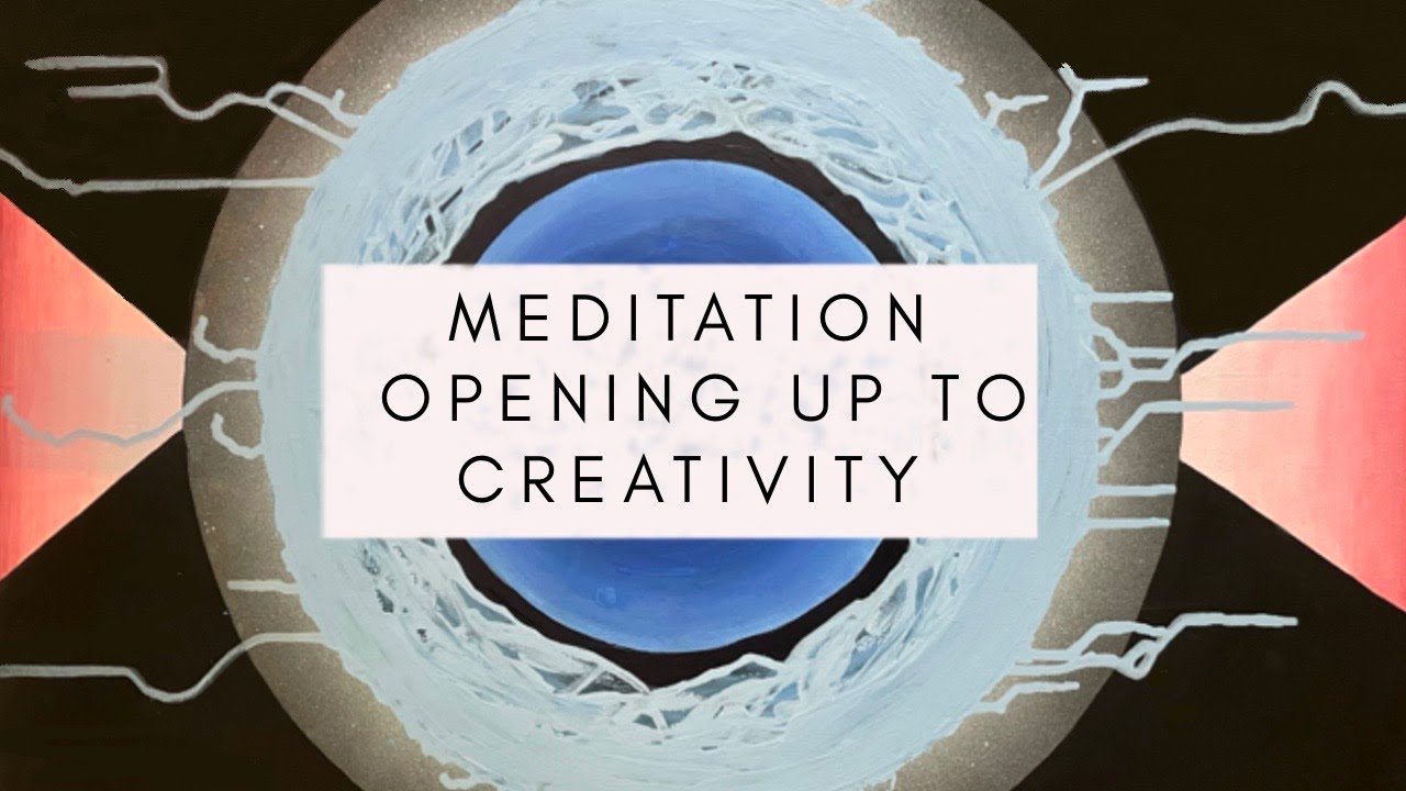 Guided meditation for creativity | Tap into your creative potential | Unlock your creativity