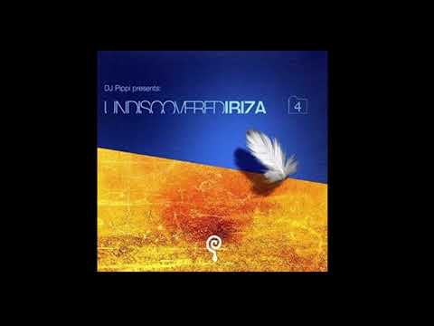 DJ Pippi - Undiscovered Ibiza Vol. 4 - CD 2