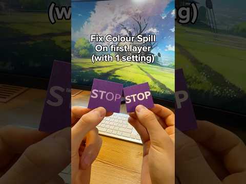 Fix Colour Spill in 3D Printed first layer