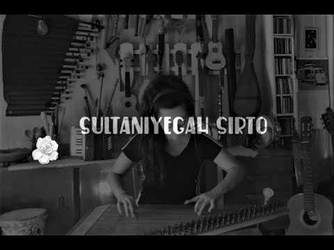 Sultaniyegah Sirto [Kanun : Anastassia Zachariadou]