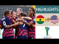 🇬🇭 Ghana vs USA 🇺🇸 Women's World Cup U20 Championship Highlights | Group D