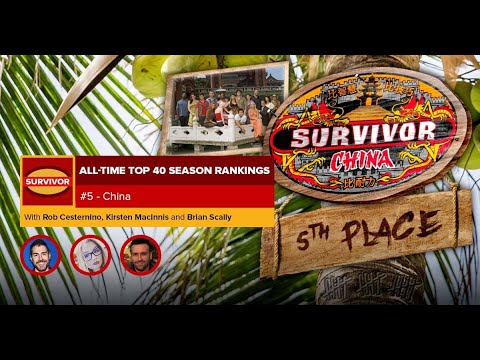 Survivor Top 40 Rankings | #5: Survivor: China