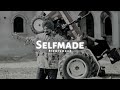 Selfmade - Sidhu Moose Wala(Slowed Reverb)