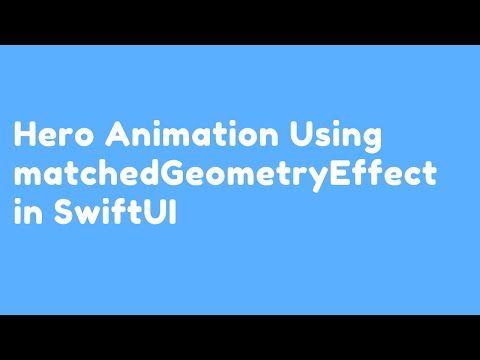 Hero Animation Using matchedGeometryEffect in SwiftUI
