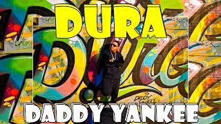 (LETRA) Daddy Yankee - DURA (Español/Português)
