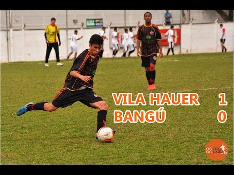 [MM] VILA HAUER 1 X 0 BANGÚ [13ª RODADA - SÉRIE B 2016 | JUVENIL]