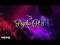 Russ Psycho Pt 2 Live