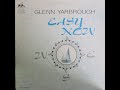 Glenn Yarbrough - Easy Now (1977) [Complete LP]