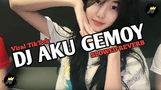 Download lagu DJ AKU GEMOY VIRAL TIKTOK • Slowed Reverb Mengkane !!! mp3 Download lagu DJ AKU GEMOY VIRAL TIKTOK • Slowed Reverb Mengkane !!! mp3