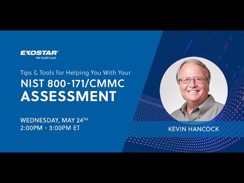 Tips and Tools for Helping You With Your NIST 800-171/CMMC Assessment