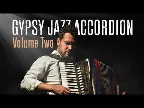 Gypsy Jazz Accordion Volume Two (Improvisation)