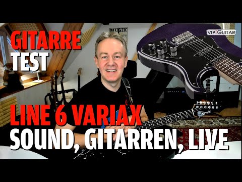Test / Review: Variax Standard Line 6 - Sounds, Gitarrenmodelle, Einsatzgebiet und Live Erfahrung
