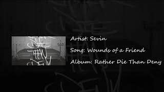Sevin - Wounds of a friend