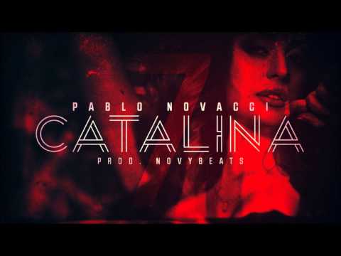 Pablo Novacci - Catalina [prod. NovyBeatz]