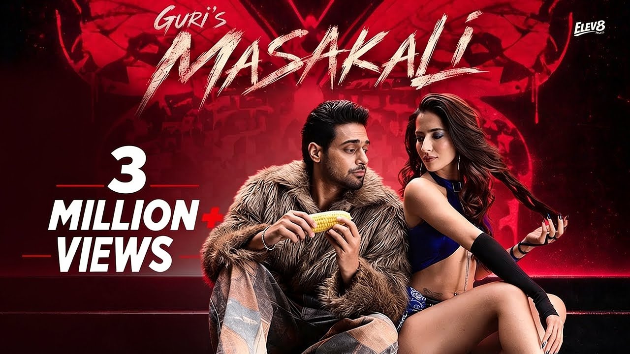 Masakali Lyrics | Guri