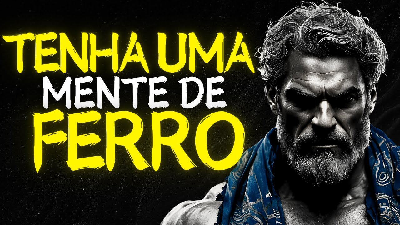 Mente de Ferro: Nada Te Afeta, Nada Te Abala | Estoicismo