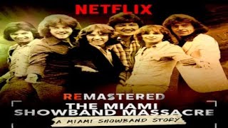 ReMastered The Miami Showband Massacre 2019 Trailer