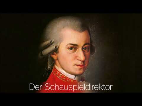 Der Schauspieldirektor // Mozart