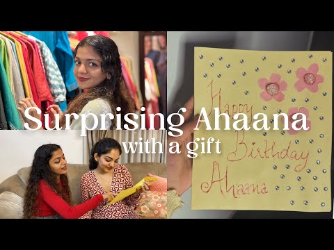 Surprising Ahaana with a birthday gift and a handmade card 🎂 | Hansika Krishna | Ahaana