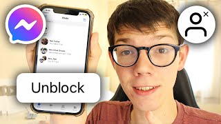 How To Unblock People On Messenger - Full Guide