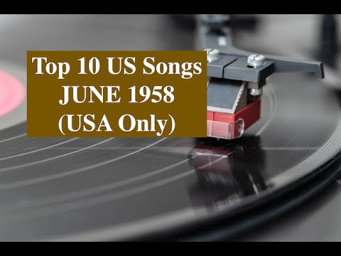 Top 10 Songs JUNE 1958; Jerry Butler, Bobby Darin, Coasters, Jack Scott, Eydie Gormie, Shebb Wooley,
