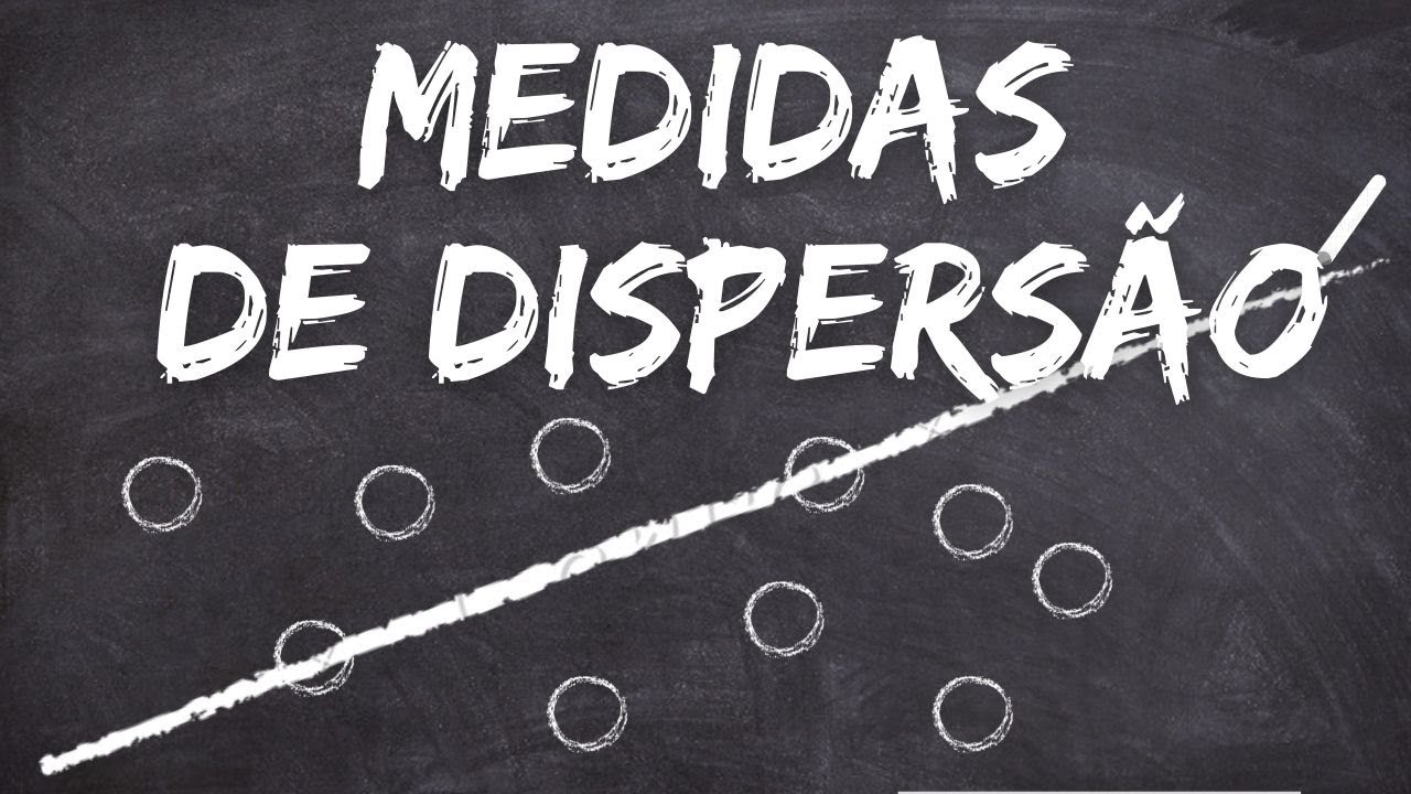 VARIÂNCIA, DESVIO PADRÃO E ERRO PADRÃO - MEDIDAS DE DISPERSÃO