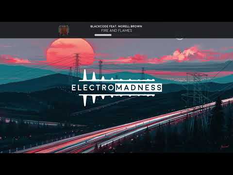 Blackcode feat. Morell Brown - Fire and Flames