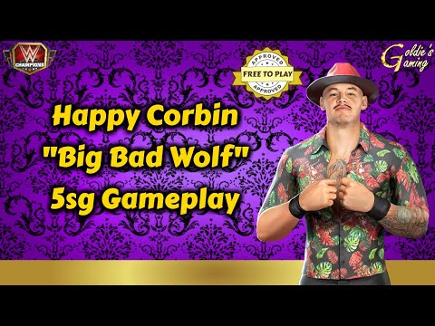 Happy Corbin "Big Bad Wolf" 5sg Gameplay - F2P APPROVED! - WWE Champions