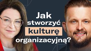 Kto tak naprawdę buduje kulturę organizacyjną w firmie? Jak ją mierzyć?
