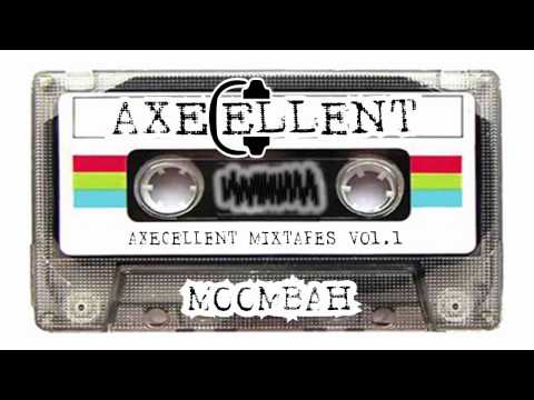 Axecellent - Mixtape Vol. 1 - Moombah!