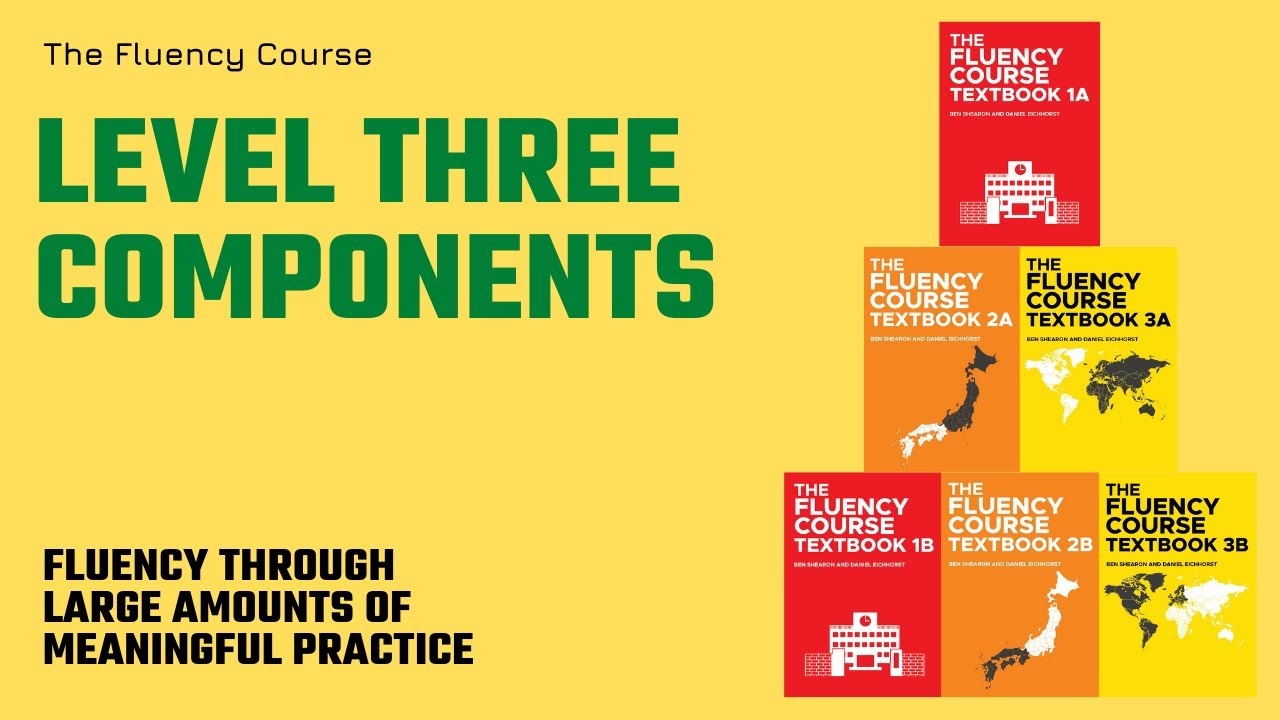The Fluency Course: Level Three Components