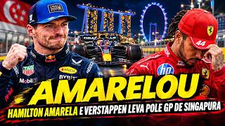 VERSTAPPEN POLE: HAMILTON AMARELOU EM SINGAPURA? FORMULA 1 2026
