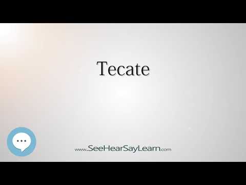 Tecate (How to Pronounce Cities of the World)💬⭐🌍✅