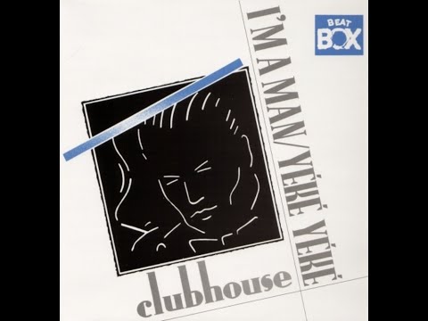 CLUB HOUSE - Yeke Yeke (1987')