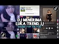 DJ MENERIMA LUKA SLOWED NATASYA SABELLA TREND JEDAG JEDUG TIKTOK VIRAL TIKTOK DJ TERBARU 2025