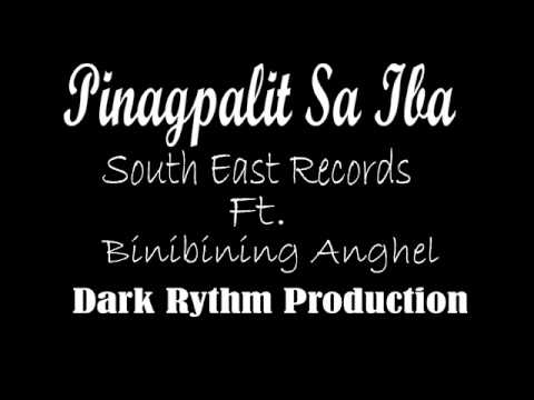 Pinagpalit Sa Iba - South East Records Ft. Binibining Anghel (DRP)
