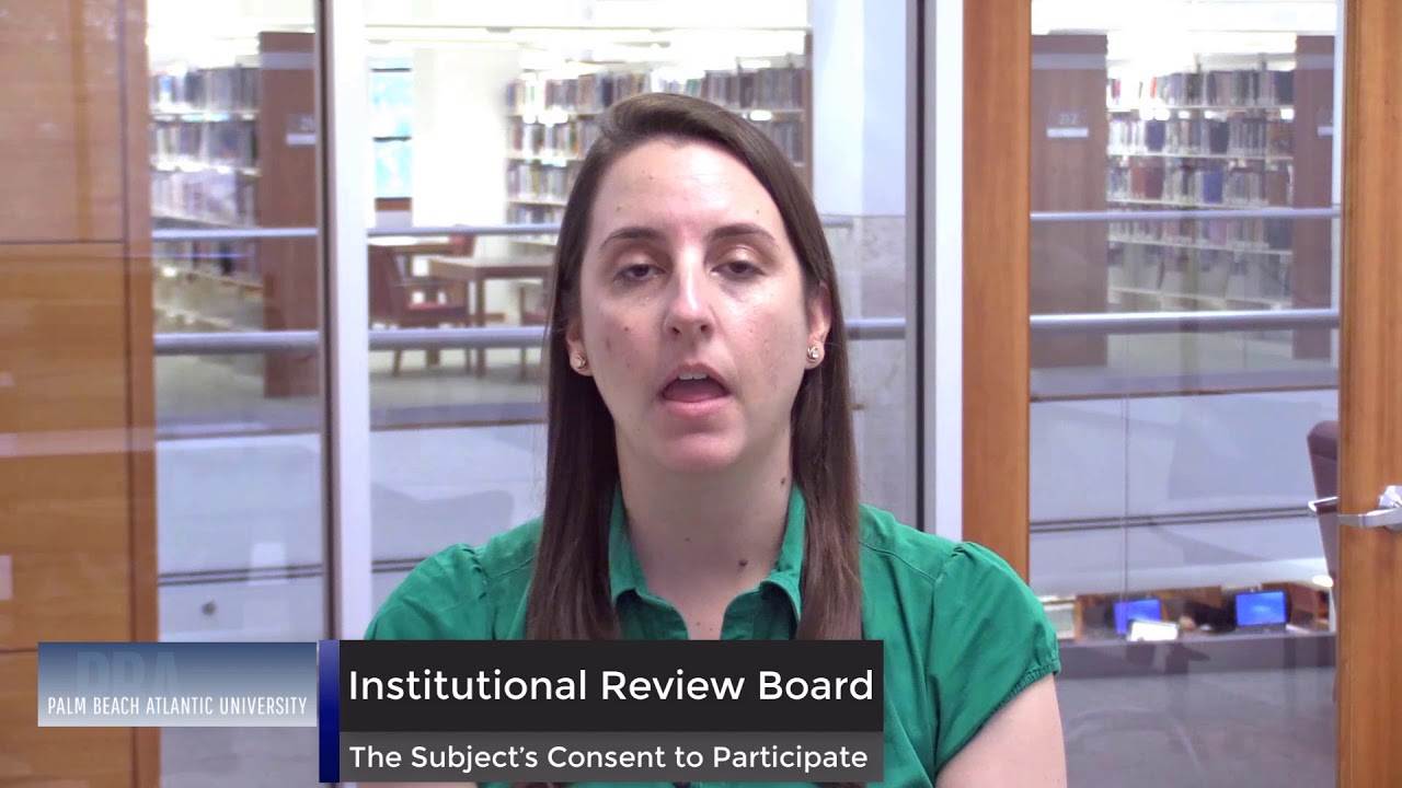 IRB-4 Subject Informed Consent and Assent