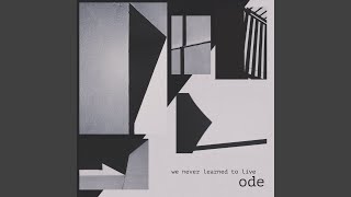 Ode Music Video