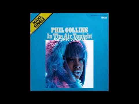 In The Air Tonight - Cupcakke (Phil Collins Remix)
