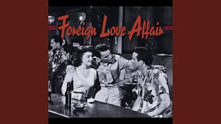 Foreign Love Affair